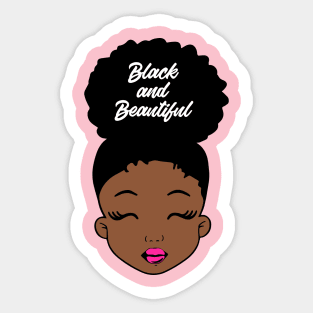 Black and Beautiful, Black Girl Magic, Black History Sticker